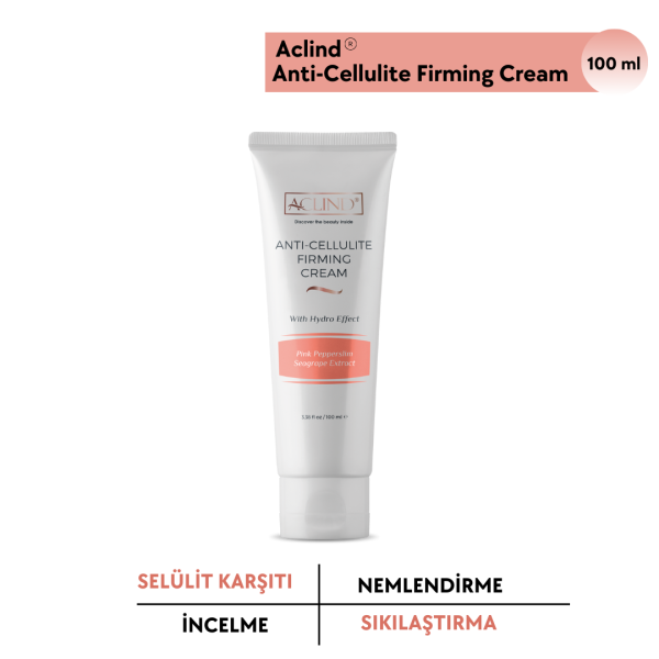 ACLIND® Anti - Cellulite Firming Cream / İnceltici Selulit Kremi 100 ml