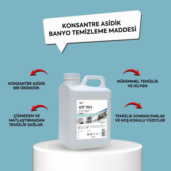 ACTO® PRO B 5 Litre Konsantre Asidik Banyo Temizleme Maddesi