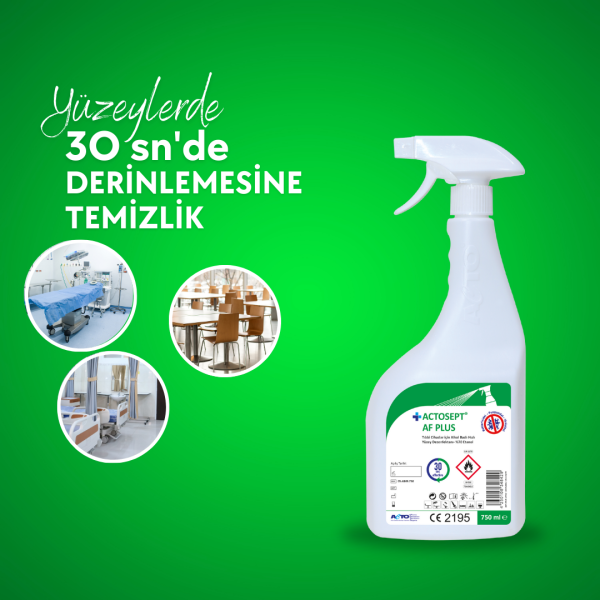 ACTOSEPT® AF PLUS | Tıbbi Cihazlar için Alkol Bazlı Yüzey Dezenfektanı 750 ml