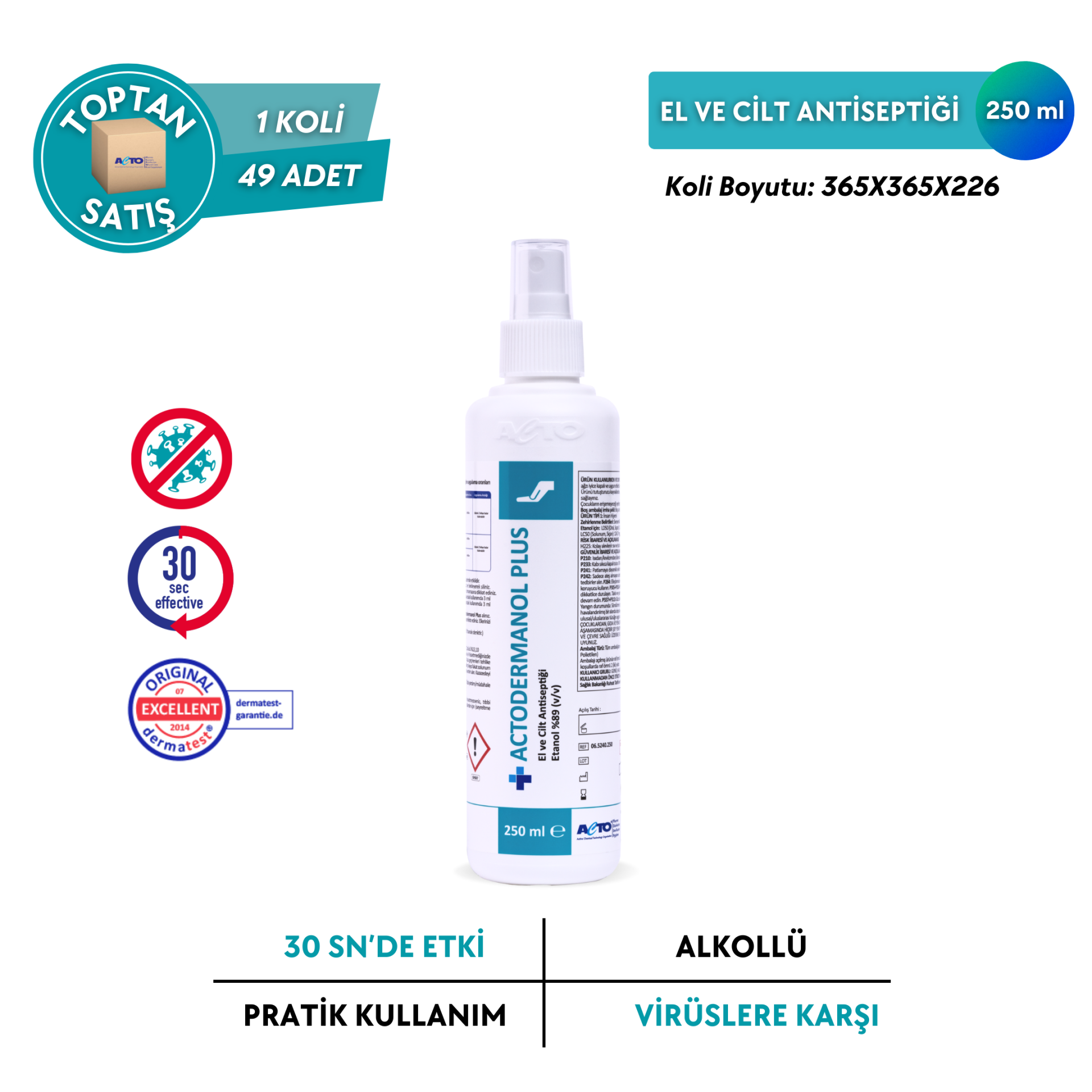 ACTODERMANOL® PLUS (El ve Cilt Antiseptiği %89 (v/v) Etanol) - Toptan Satış 250 ml